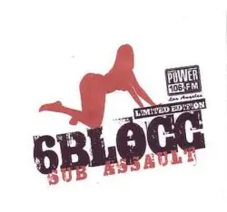 Sub Assault by 6Blocc