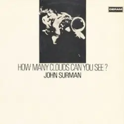 How Many Clouds Can You See? by John Surman