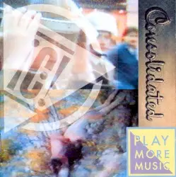 Play More Music by Consolidated
