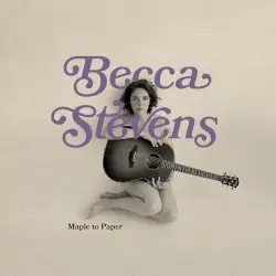 Maple to Paper by Becca Stevens