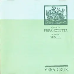 Vera Cruz by Gilson Peranzzetta, Mauro Senise