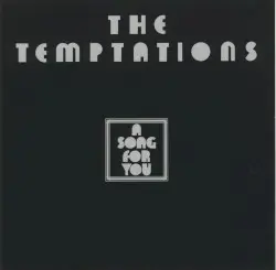 A Song for You by The Temptations