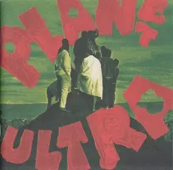 Planet Ultra by Urban Dance Squad