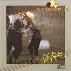 Quick Step & Side Kick by Thompson Twins
