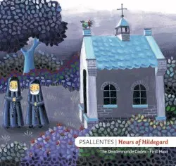 Hours of Hildegard (The Dendermonde Codex • First Hour) by Hildegard; Psallentes
