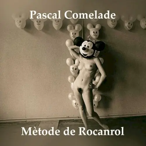 Mètode de rocanrol by Pascal Comelade