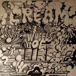 Wheels of Fire: In the Studio by Cream