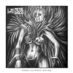 Technoid Electronics II 2021-2022 by Metal Disco