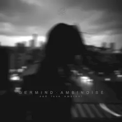 Sad Love Ambient by Germind & Ambinoise