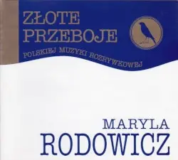 Złote przeboje by Maryla Rodowicz
