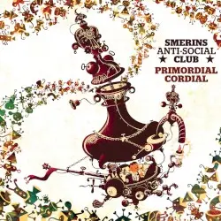 Primordial Cordial by Smerins Anti-Social Club