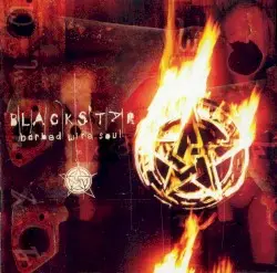 Barbed Wire Soul by Blackstar