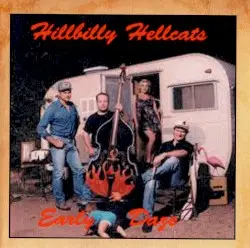 Early Daze by Hillbilly Hellcats