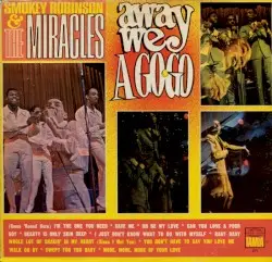 Away We a Go-Go by Smokey Robinson & The Miracles