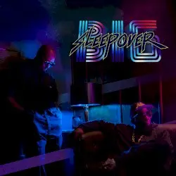 Big Sleepover by Big Boi & Sleepy Brown