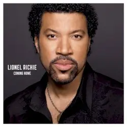 Coming Home by Lionel Richie