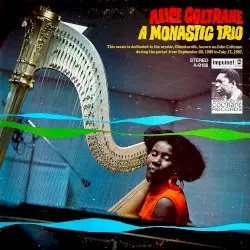 A Monastic Trio by Alice Coltrane
