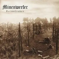 Volkslieder by Minenwerfer