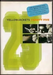 Twenty Five by Yellowjackets