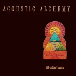 Arcanum by Acoustic Alchemy