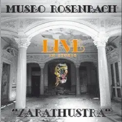 Zarathustra Live in Studio by Museo Rosenbach