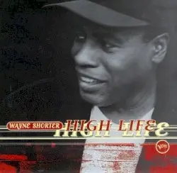 High Life by Wayne Shorter