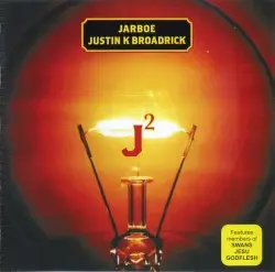 J² by Jarboe + Justin K Broadrick