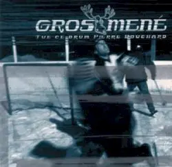 Tue ce drum Pierre Bouchard by Gros Mené