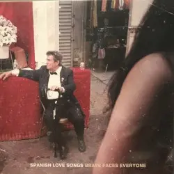 Brave Faces Everyone by Spanish Love Songs