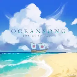 Oceansong by Ponies at Dawn