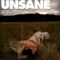 Visqueen by Unsane