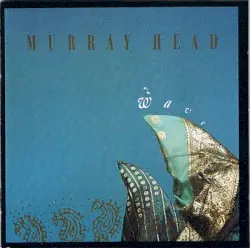 Wave by Murray Head