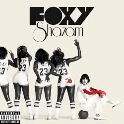 Foxy Shazam by Foxy Shazam