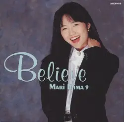 Believe by 飯島真理