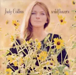 Wildflowers by Judy Collins