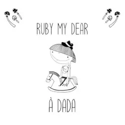 À dada by Ruby My Dear