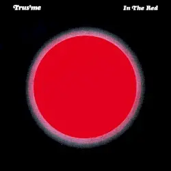In the Red by Trus'Me