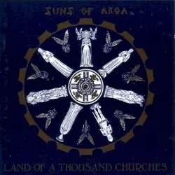 Land of a Thousand Churches by Suns of Arqa