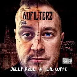 No Filter 2 by Jelly Roll & Lil' Wyte