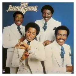 It's About Time by The Impressions