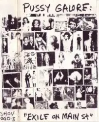 Exile on Main St. by Pussy Galore