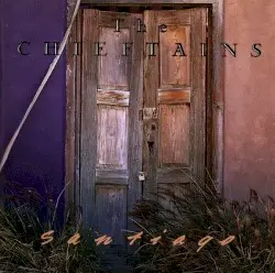 Santiago by The Chieftains