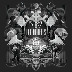 The Remixes, Vol. 3 by Infinitefreefall