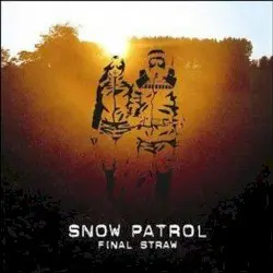 Final Straw by Snow Patrol