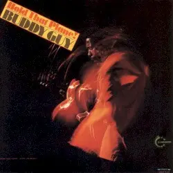 Hold That Plane! by Buddy Guy