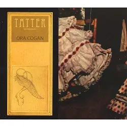 Tatter by Ora Cogan