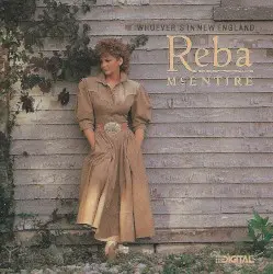 Whoever’s in New England by Reba McEntire