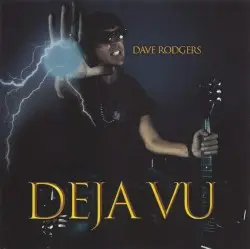 Deja Vu by Dave Rodgers