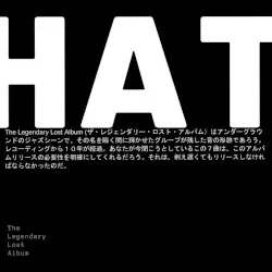 HAT: The Legendary Lost Album by Alessandro Lanzoni, Tommaso Cappellato & Gabriele Evangelista