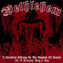 A Sacrificial Offering to the Kingdom of Heaven in a Cracked Dog’s Ear by Bethlehem